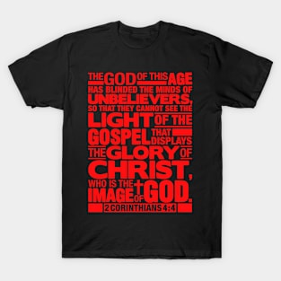 2 Corinthians 4:4 Glory of Christ T-Shirt